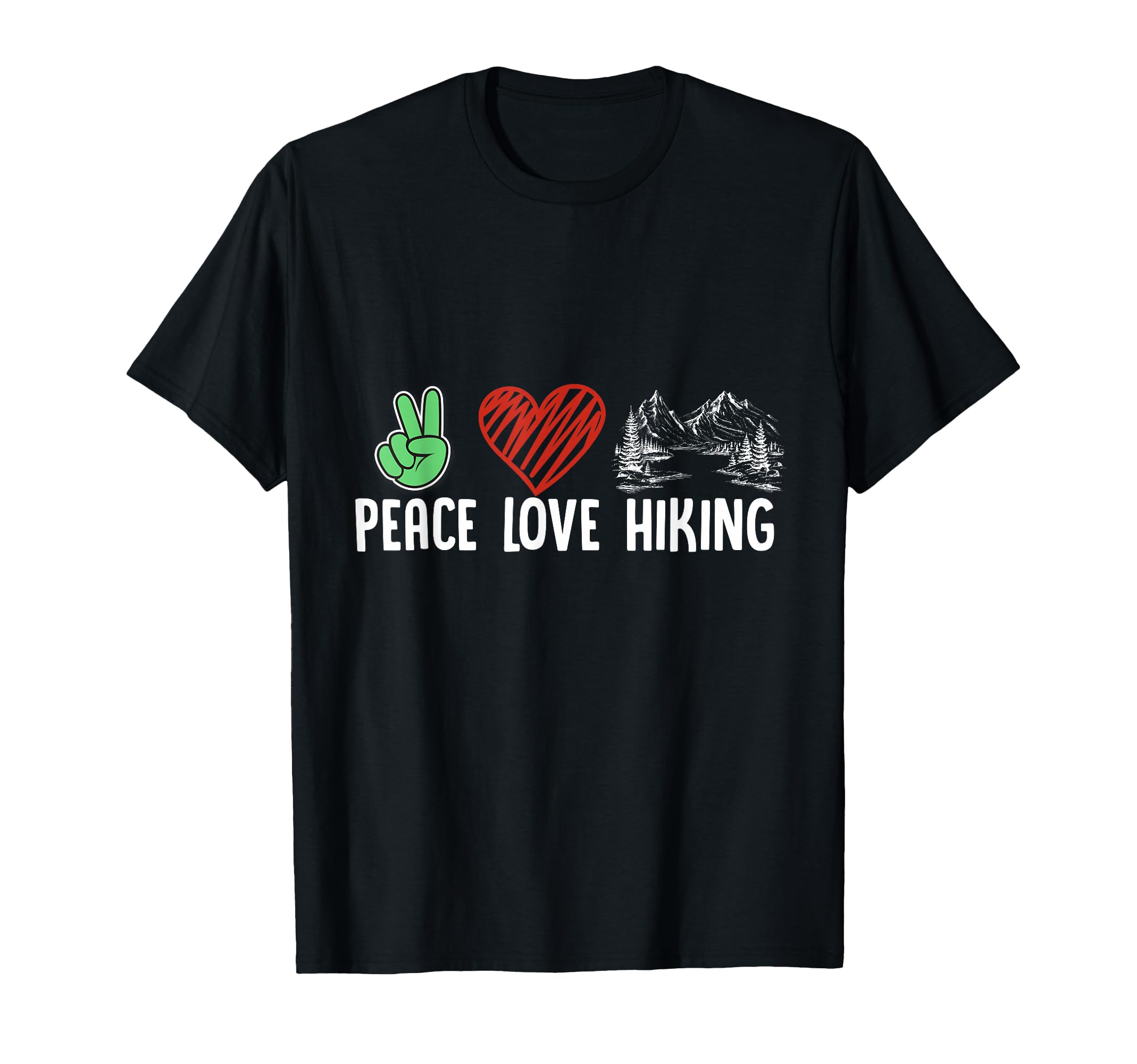 Funny Hiking Mountains Nature T-Shirt - Fun Novelty Design Men Women - T-Shirt, Sweatshirt, Hoodie