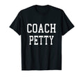 Coach Petty Custom Football Soccer T-Shirt - Trendy Graphic for Adults - T-Shirt, Sweatshirt, Hoodie