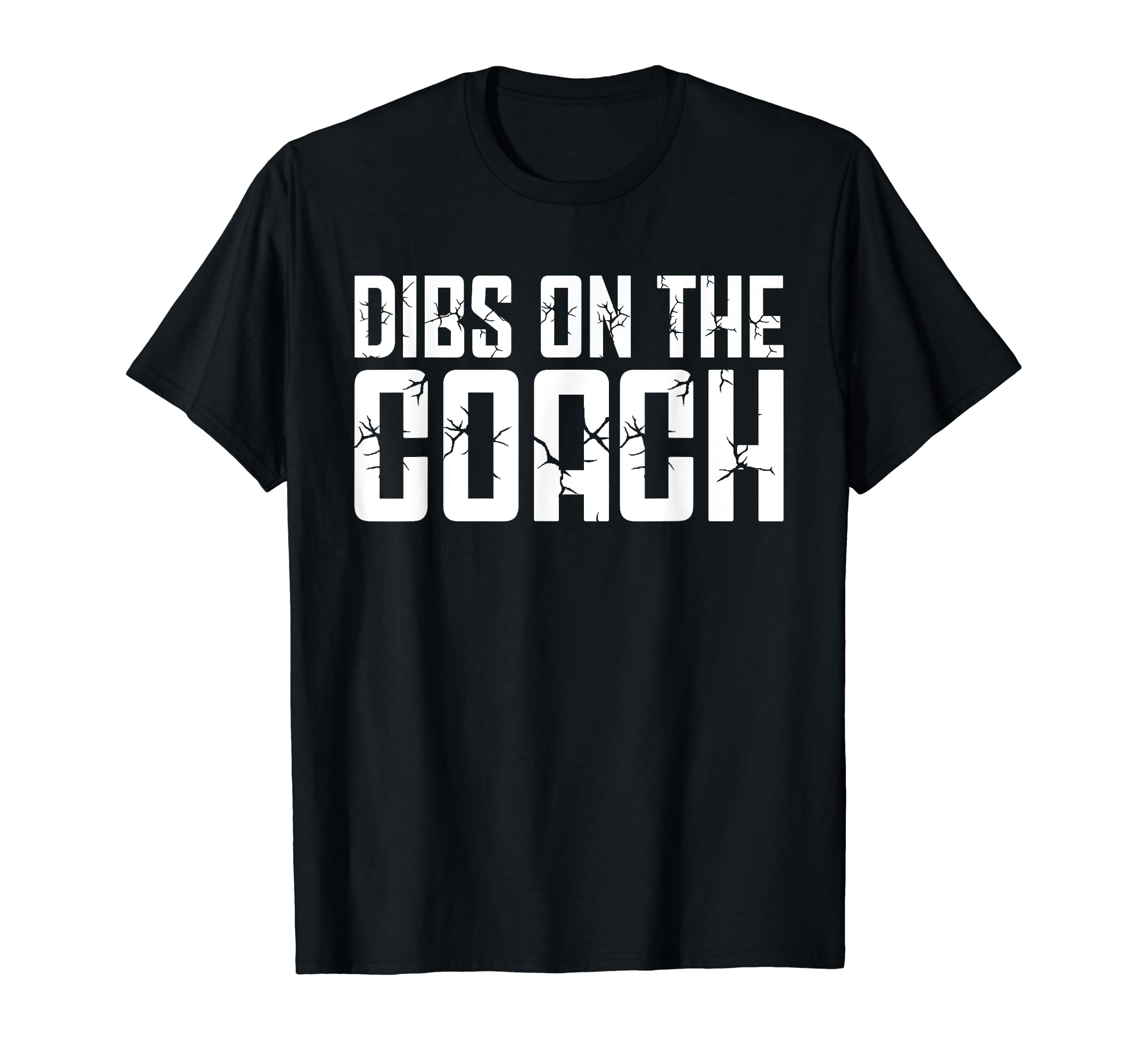 Dibs Coach Softball Baseball Football T-Shirt - Novelty Apparel for Adults - T-Shirt, Sweatshirt, Hoodie