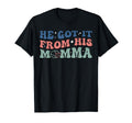 He Got It From His Momma Baseball T-Shirt - Fun Novelty Design for Adults - T-Shirt, Sweatshirt, Hoodie