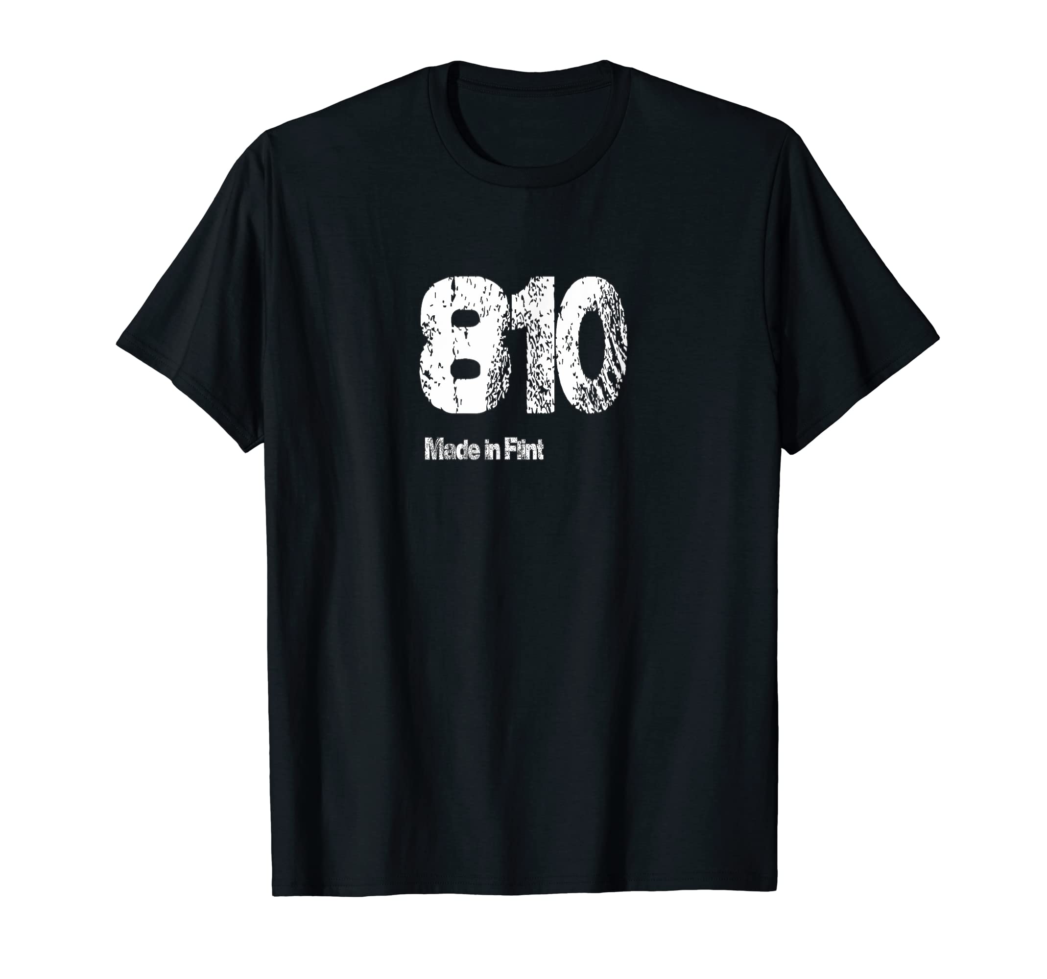810 Made Flint Distressed T-Shirt - Custom Art Print Unisex - T-Shirt, Sweatshirt, Hoodie