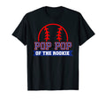 Pop Pop Rookie 1St Birthday Baseball T-Shirt - Fun Novelty Design Unisex - T-Shirt, Sweatshirt, Hoodie