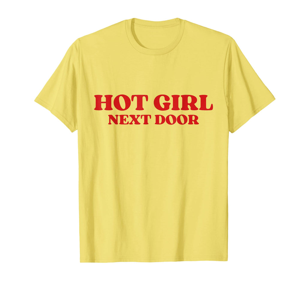 Next Door Hot Y2K Aesthetic T-Shirt - Streetwear Style for Adults - T-Shirt, Sweatshirt, Hoodie