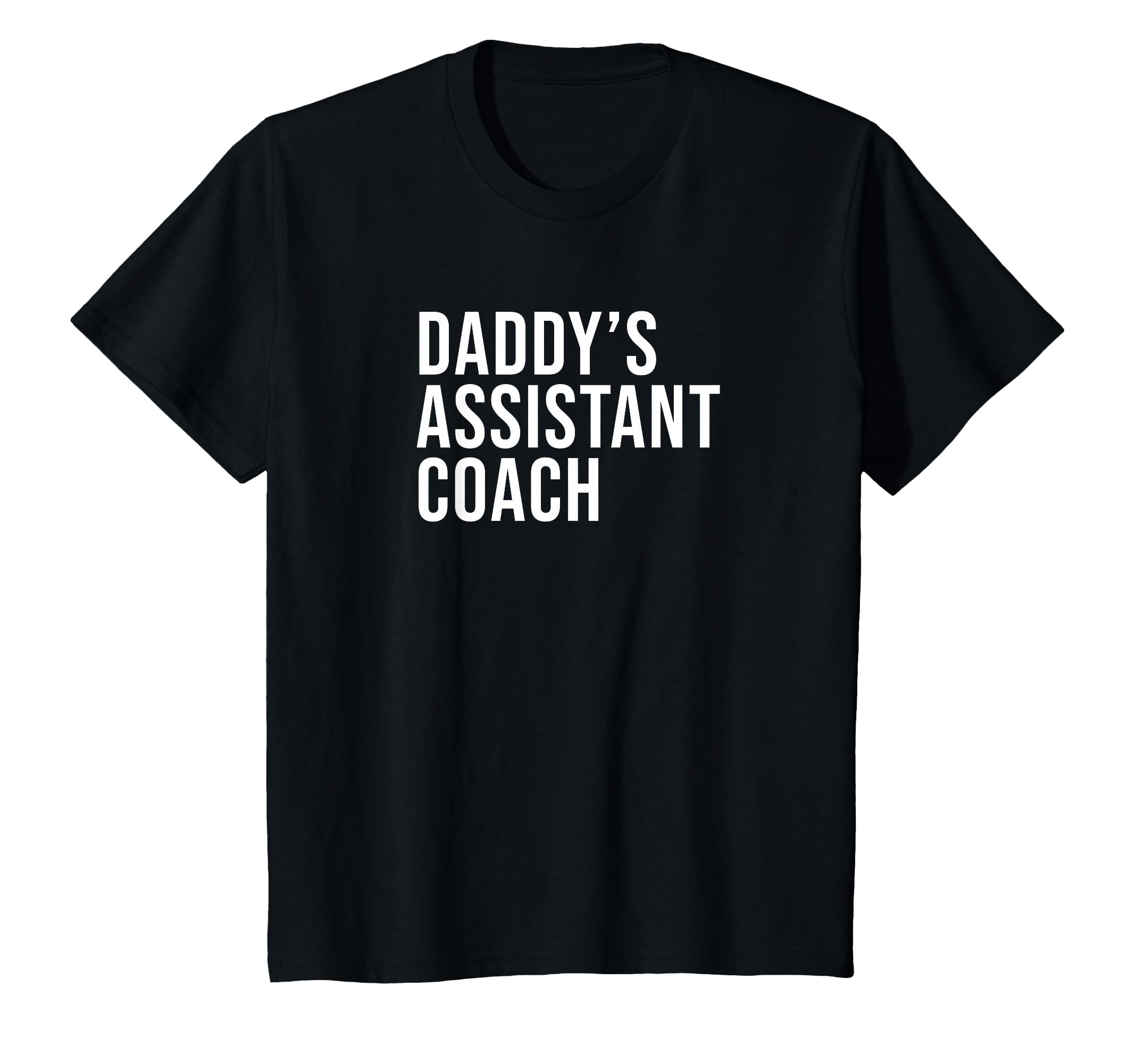 Daddys Assistant Coach Child Helper T-Shirt - Custom Art Print for Adults - T-Shirt, Sweatshirt, Hoodie