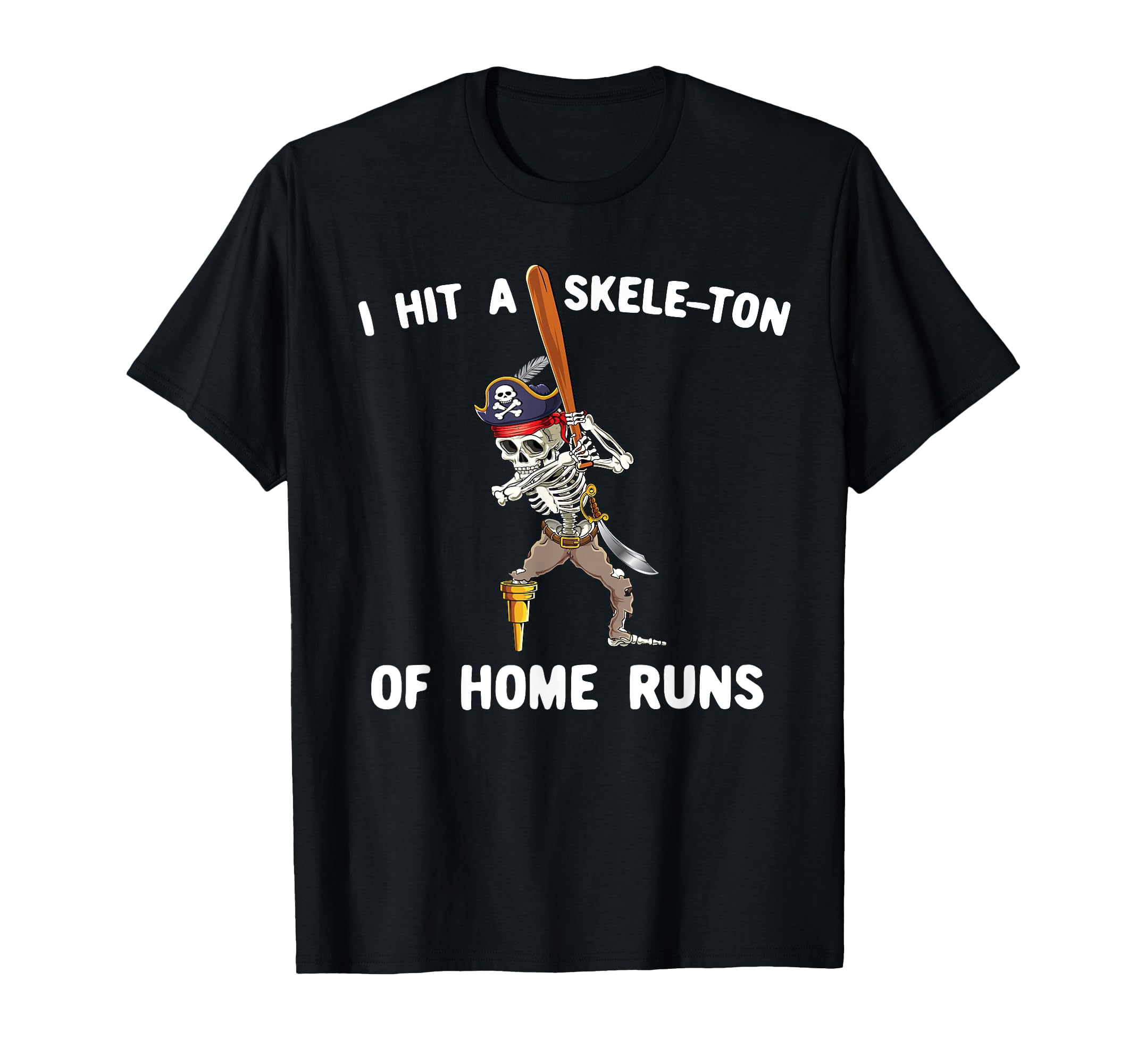 Skeleton Pirate Baseball Batting T-Shirt - Streetwear Style for Adults - T-Shirt, Sweatshirt, Hoodie