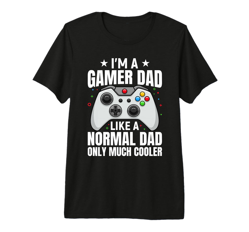 Mens Im Gamer Dad Funny Fathers Day Video T-Shirt - Unique Graphic Unisex - T-Shirt, Sweatshirt, Hoodie
