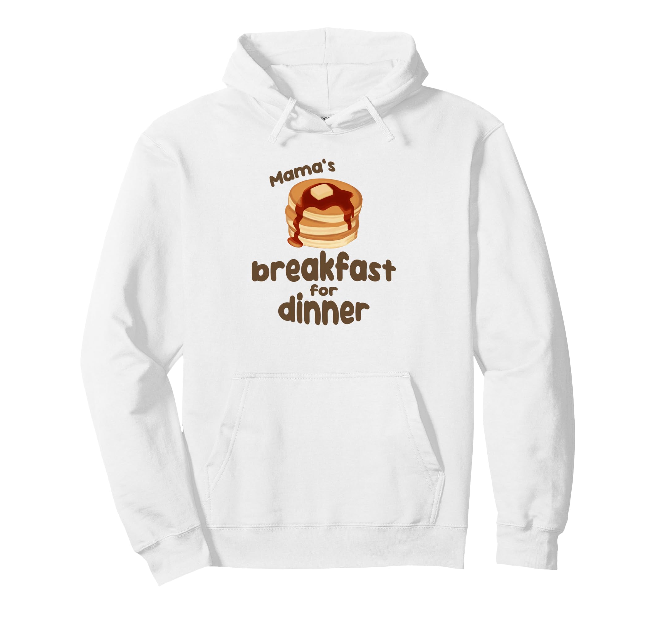 Mamas Breakfast Dinner Pancakes Diner Hoodie - Graphic Print Unisex - T-Shirt, Sweatshirt, Hoodie