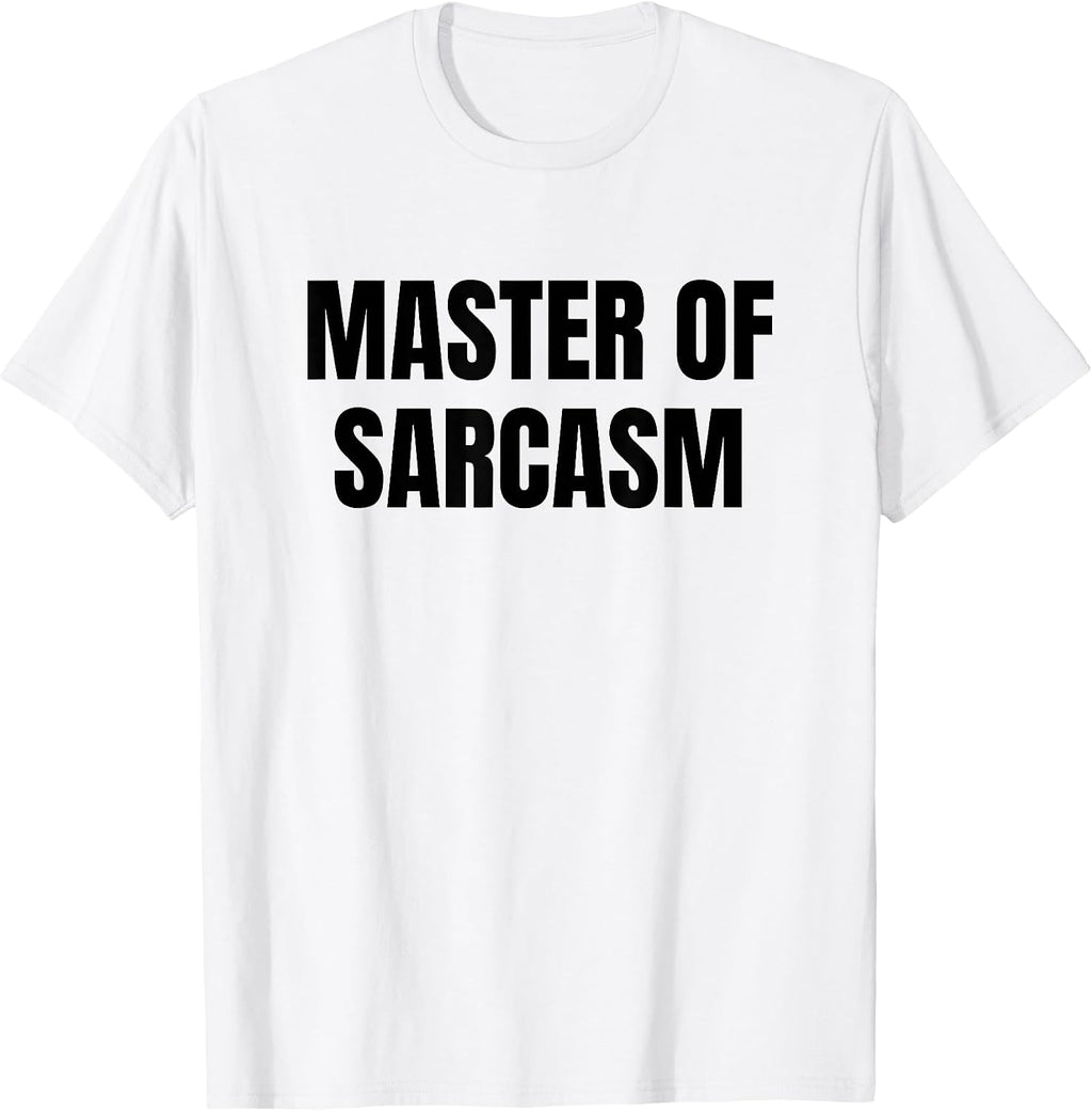 Master of sarcasm - Adult & Kids T-Shirts, Sweatshirts & Hoodies apparel design preview 1