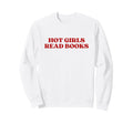 Hot Read Books Y2K Aesthetic Trendy Sweatshirt - Unique Graphic for Adults - T-Shirt, Sweatshirt, Hoodie