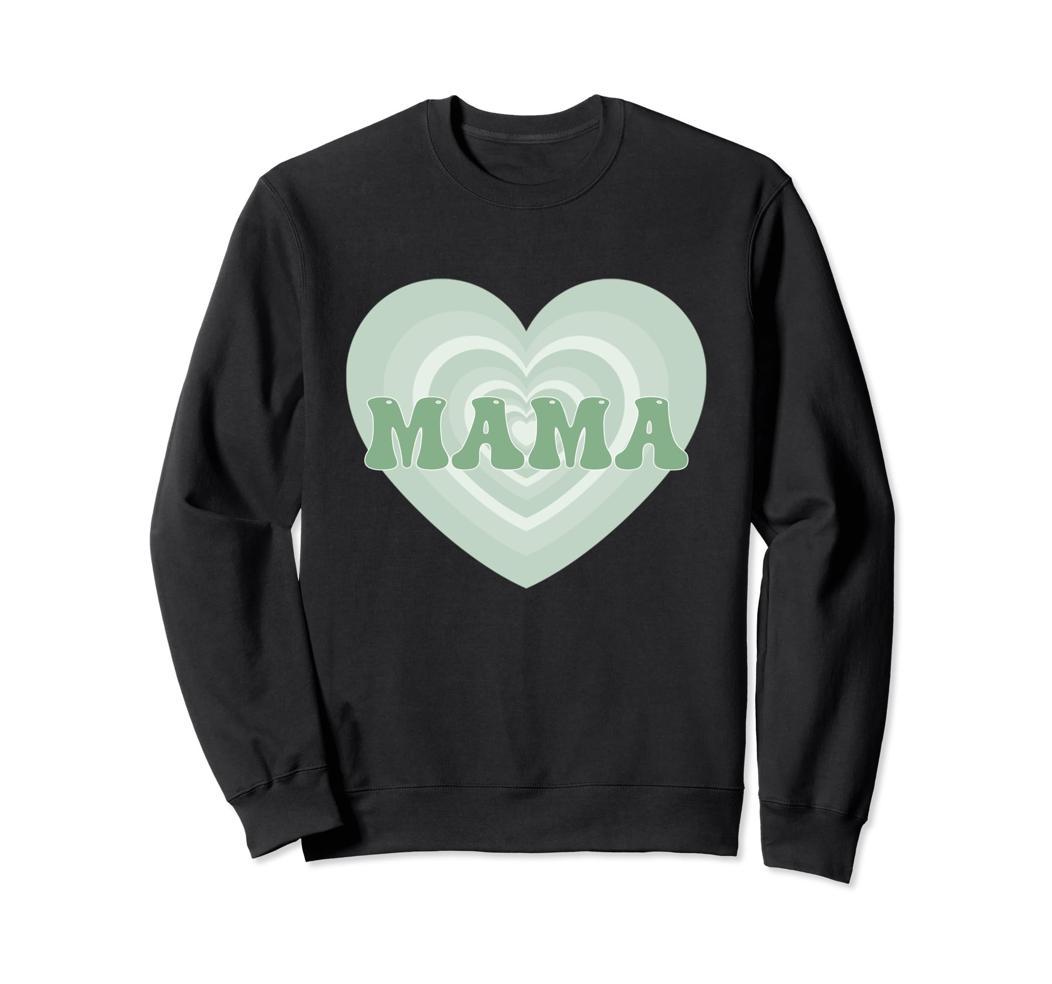 Aesthetic Sage Green Heart Mama Sweatshirt - Custom Art Print for Adults - T-Shirt, Sweatshirt, Hoodie
