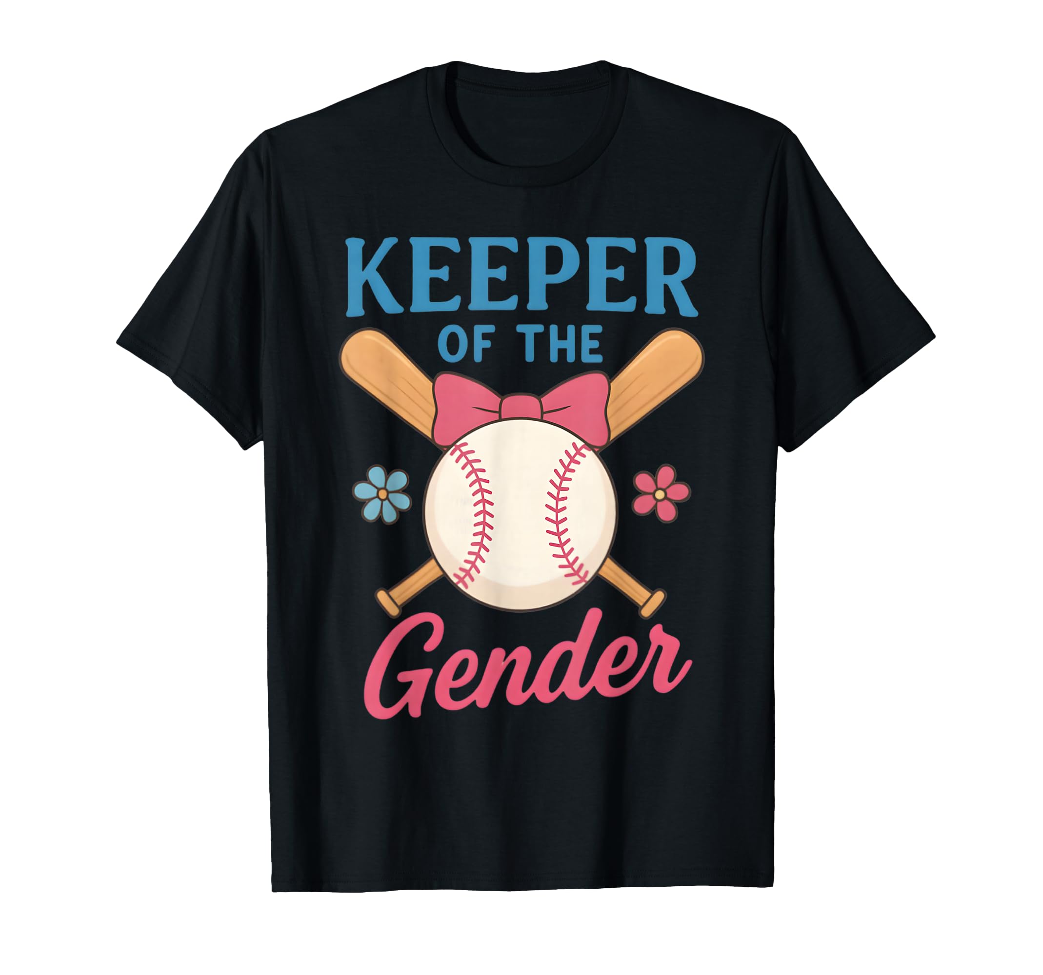 Keeper Gender Baseball Or Bows Funny T-Shirt - Graphic Print for Adults - T-Shirt, Sweatshirt, Hoodie