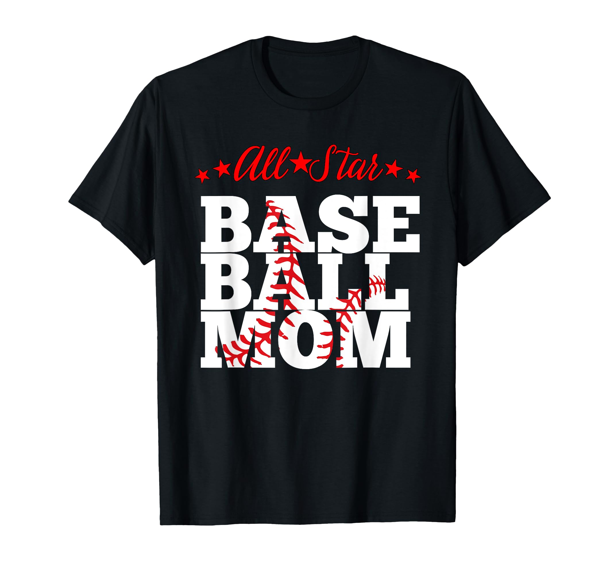 All Star Baseball Mom Sweatshirt - Graphic Print Men Women - T-Shirt, Sweatshirt, Hoodie