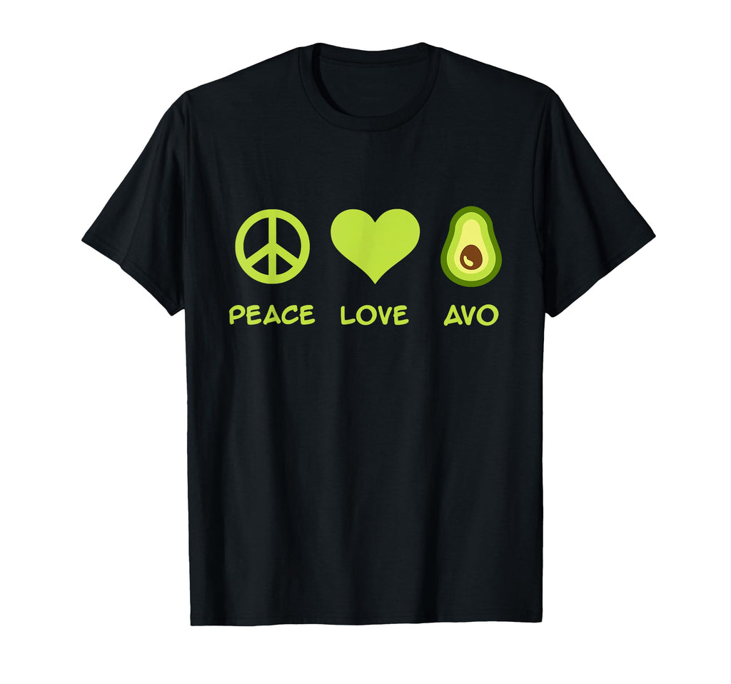 Peace Love Avocado T-Shirt - Fun Novelty Design Men Women - T-Shirt, Sweatshirt, Hoodie