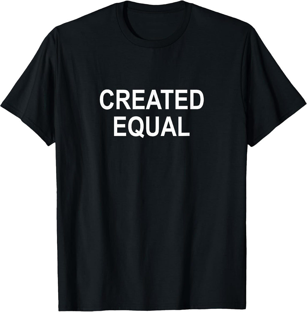 Created Equal - Adult & Kids T-Shirts, Sweatshirts & Hoodies apparel design preview 1