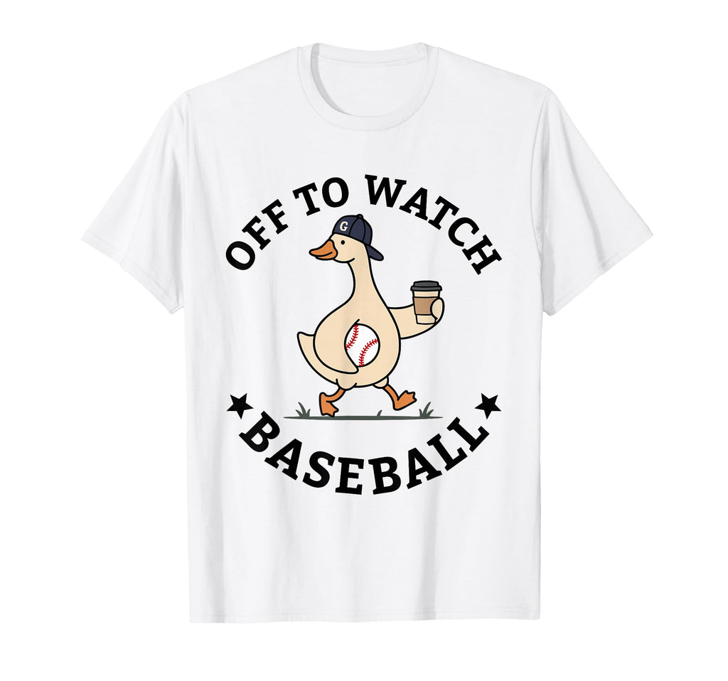 Off To Watch Baseball Mom Funny T-Shirt - Casual Everyday Wear Unisex - T-Shirt, Sweatshirt, Hoodie