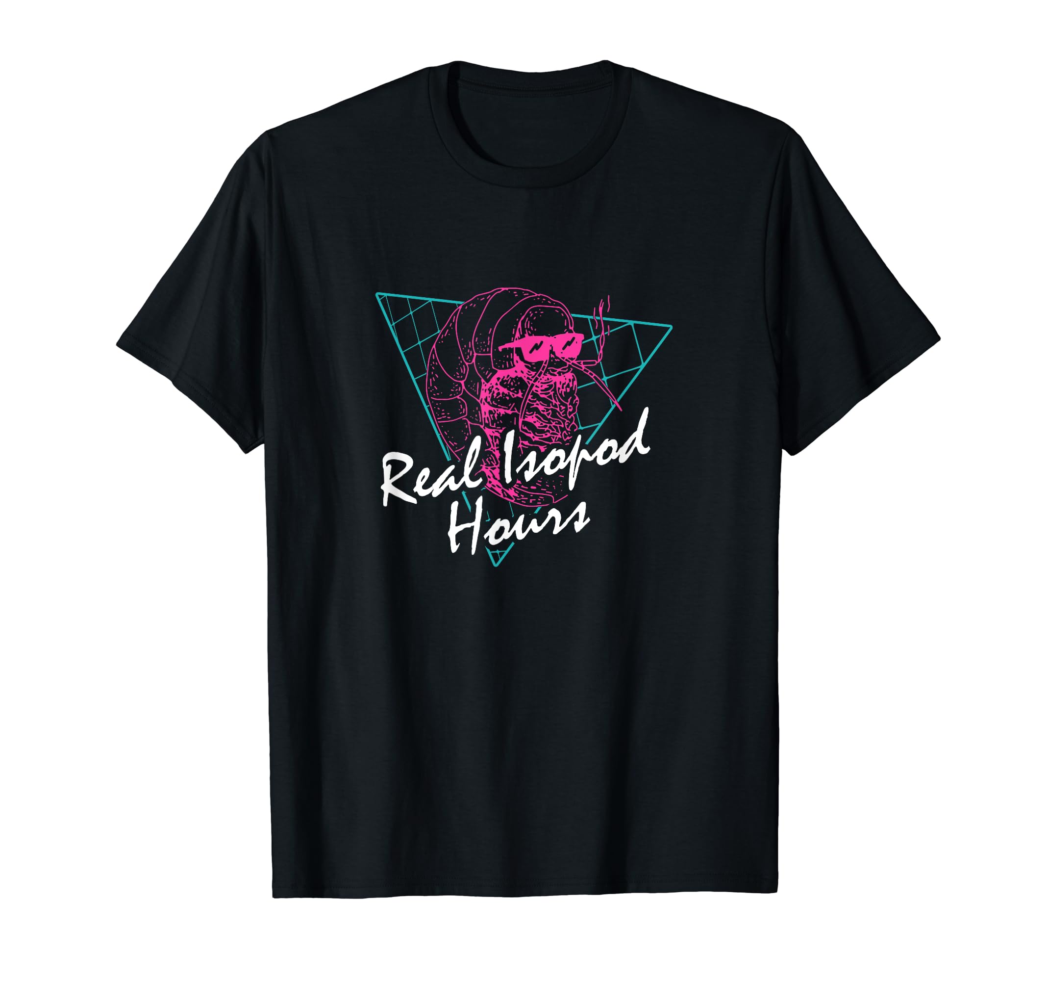 Real Isopod Hours Funny Meme Neon T-Shirt - Aesthetic Graphic for Adults - T-Shirt, Sweatshirt, Hoodie