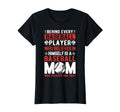 Behind Every Baseball Player Baseball Mom T-Shirt - Graphic Print Unisex - T-Shirt, Sweatshirt, Hoodie
