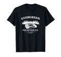 Evergreen Vhs Repair Co Tech Forest T-Shirt - Novelty Apparel Unisex - T-Shirt, Sweatshirt, Hoodie
