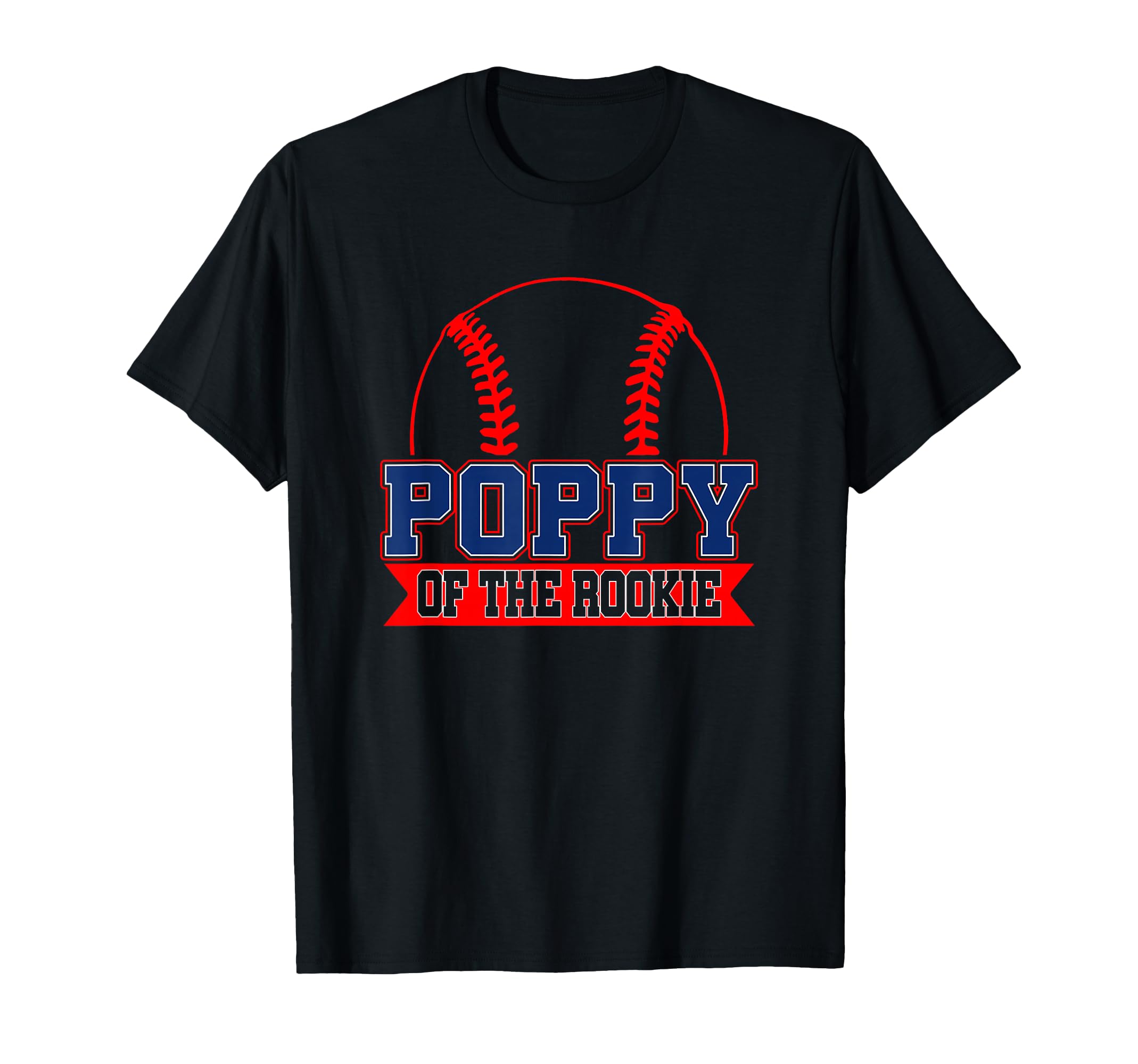Poppy Rookie Year 1St Birthday Baseball T-Shirt - Graphic Print Men Women - T-Shirt, Sweatshirt, Hoodie