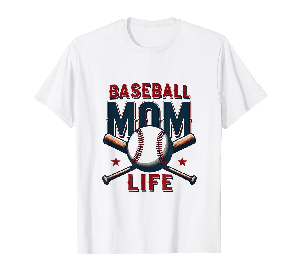 Baseball Mom Life T-Shirt - Graphic Print Men Women - T-Shirt, Sweatshirt, Hoodie