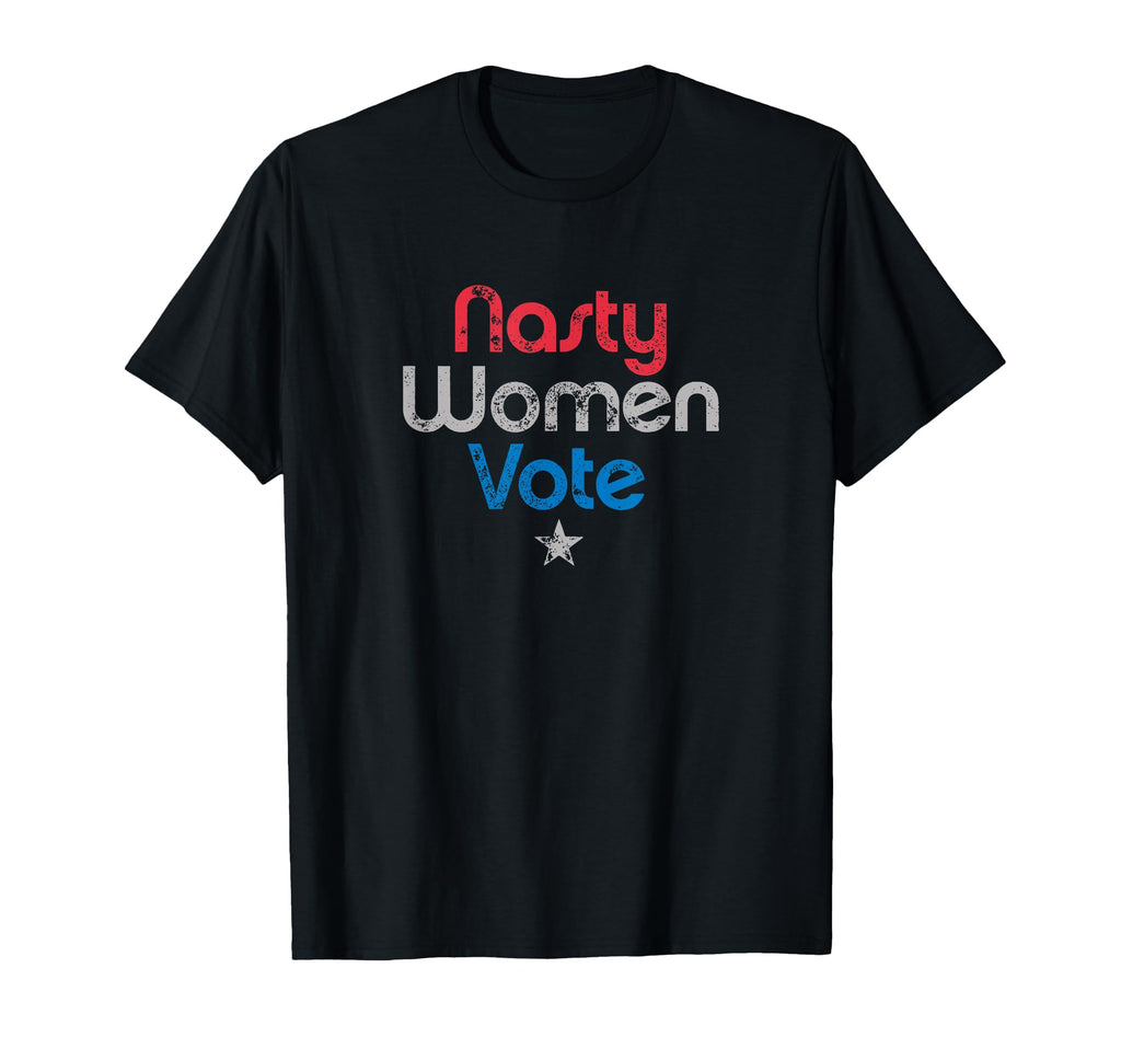 Nasty Vote Distressed T-Shirt - Aesthetic Graphic Men Women - T-Shirt, Sweatshirt, Hoodie