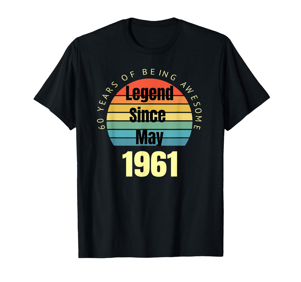 60Th Birthday Legend Since May 1961 T-Shirt - Graphic Print for Adults - T-Shirt, Sweatshirt, Hoodie