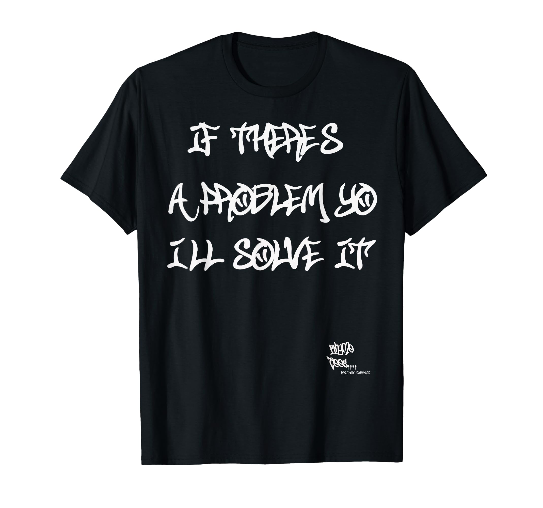 Old School Rap Hip Hop Yo Ill Solve It T-Shirt - Novelty Apparel Men Women - T-Shirt, Sweatshirt, Hoodie