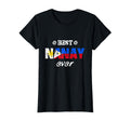 Best Nanay Ever Filipino Mother T-Shirt - Casual Everyday Wear for Adults - T-Shirt, Sweatshirt, Hoodie
