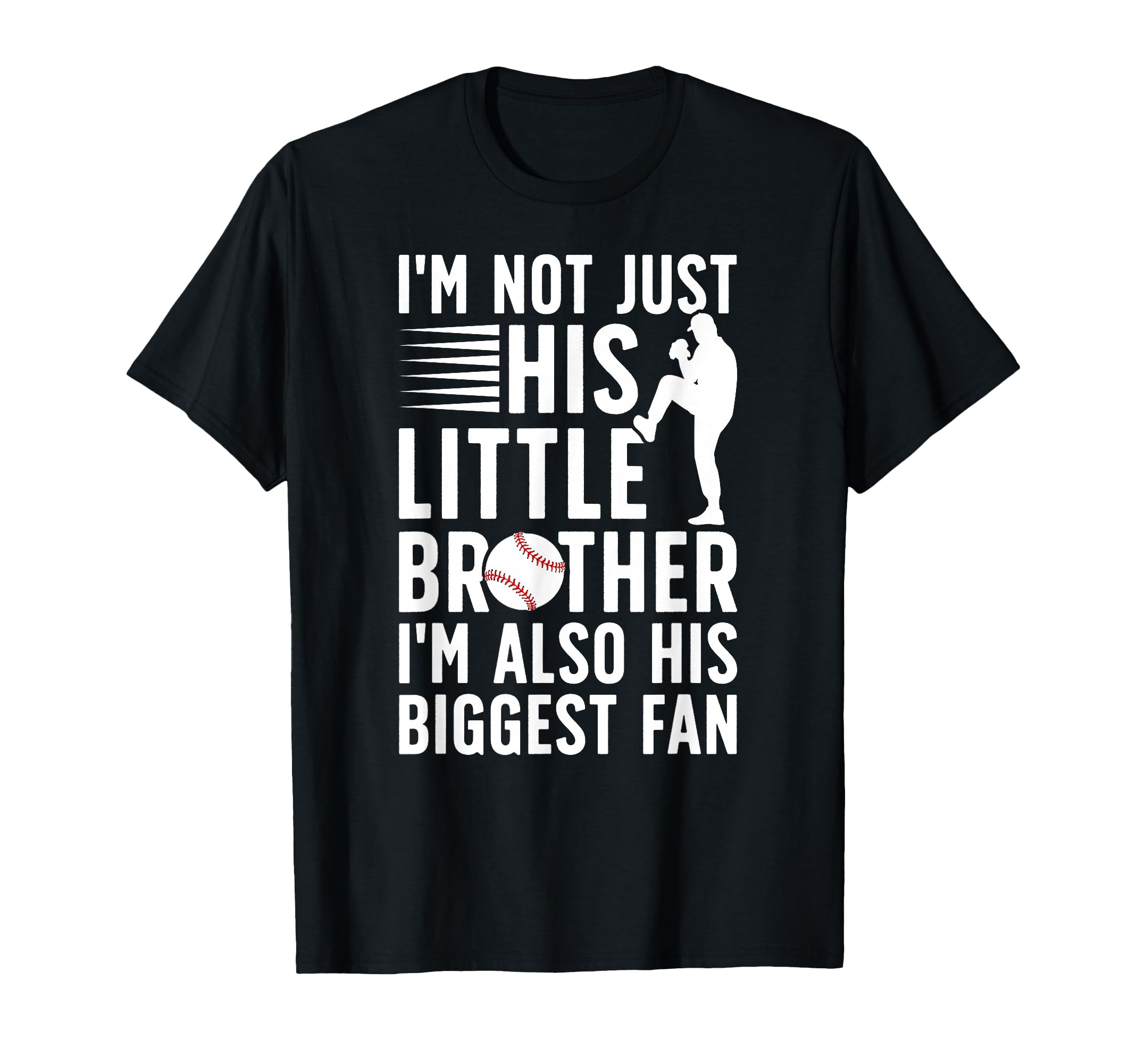 His Biggest Fan Baseball Brother Baseball T-Shirt - Graphic Print Unisex - T-Shirt, Sweatshirt, Hoodie