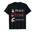 Axolotl Axolotl Peace Love Axolotls T-Shirt - Fun Novelty Design for Adults - T-Shirt, Sweatshirt, Hoodie