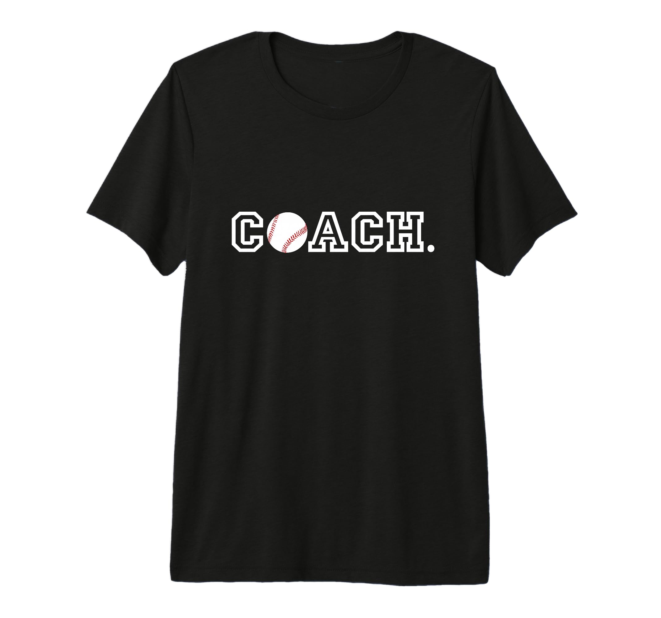 Baseball Coach Appreciation Gift T-Shirt - Casual Everyday Wear Unisex - T-Shirt, Sweatshirt, Hoodie