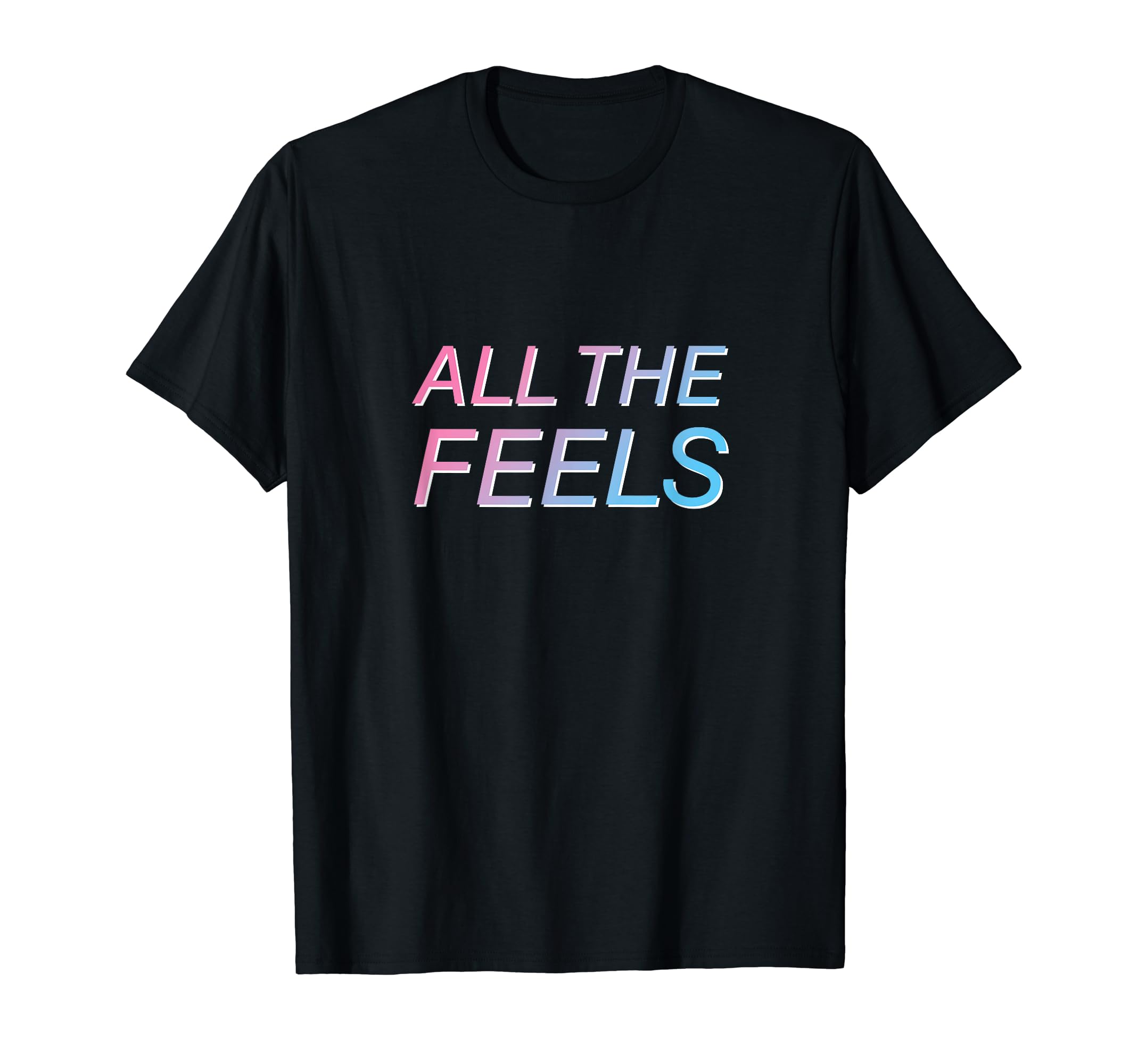 All Feels Vaporwave Aesthetic T-Shirt - Unique Graphic for Adults - T-Shirt, Sweatshirt, Hoodie