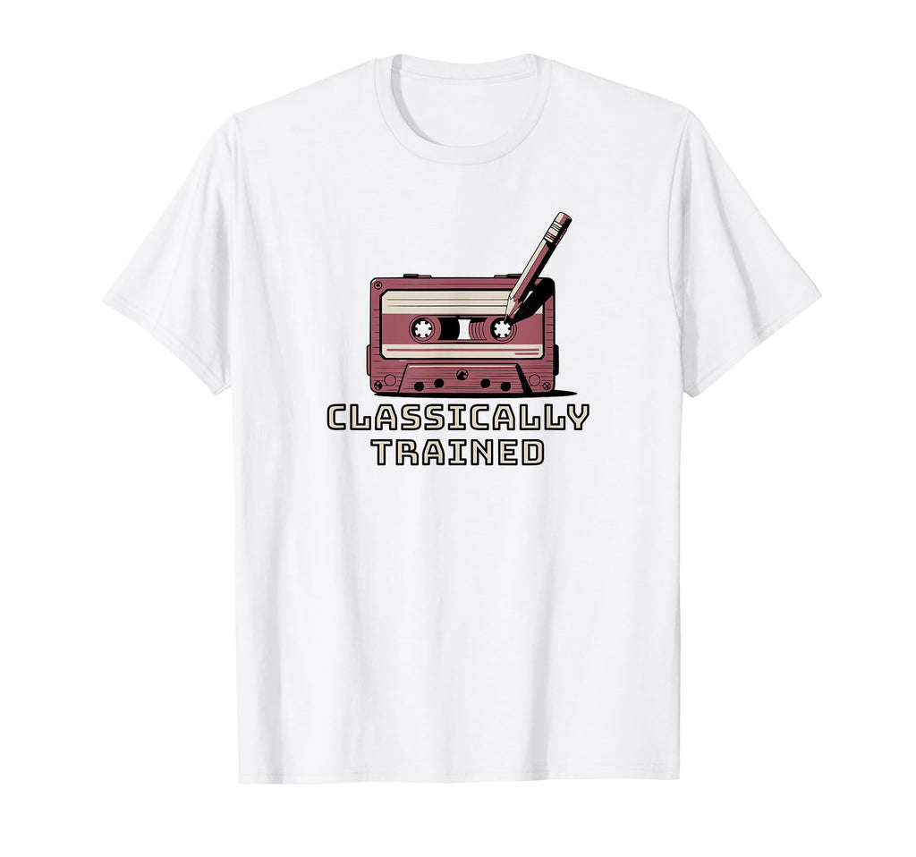 Classically Trained Cassette Tape T-Shirt - Trendy Graphic for Adults - T-Shirt, Sweatshirt, Hoodie