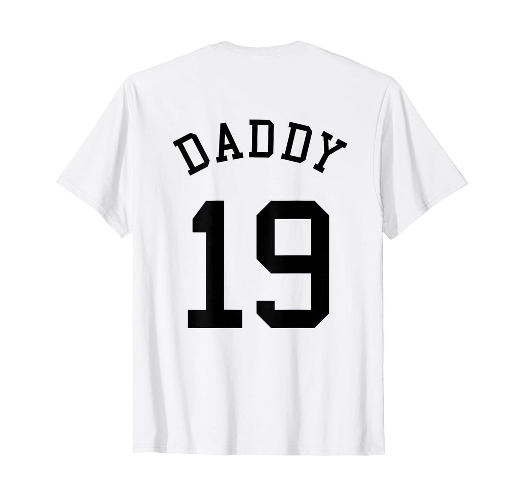Daddy Uniform No 19 Football Dad T-Shirt - Graphic Print for Adults - T-Shirt, Sweatshirt, Hoodie