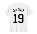 Daddy Uniform No 19 Football Dad T-Shirt - Graphic Print for Adults - T-Shirt, Sweatshirt, Hoodie
