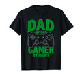 Funny Fathers Day Dad Day Gamer Night T-Shirt - Streetwear Style Men Women - T-Shirt, Sweatshirt, Hoodie