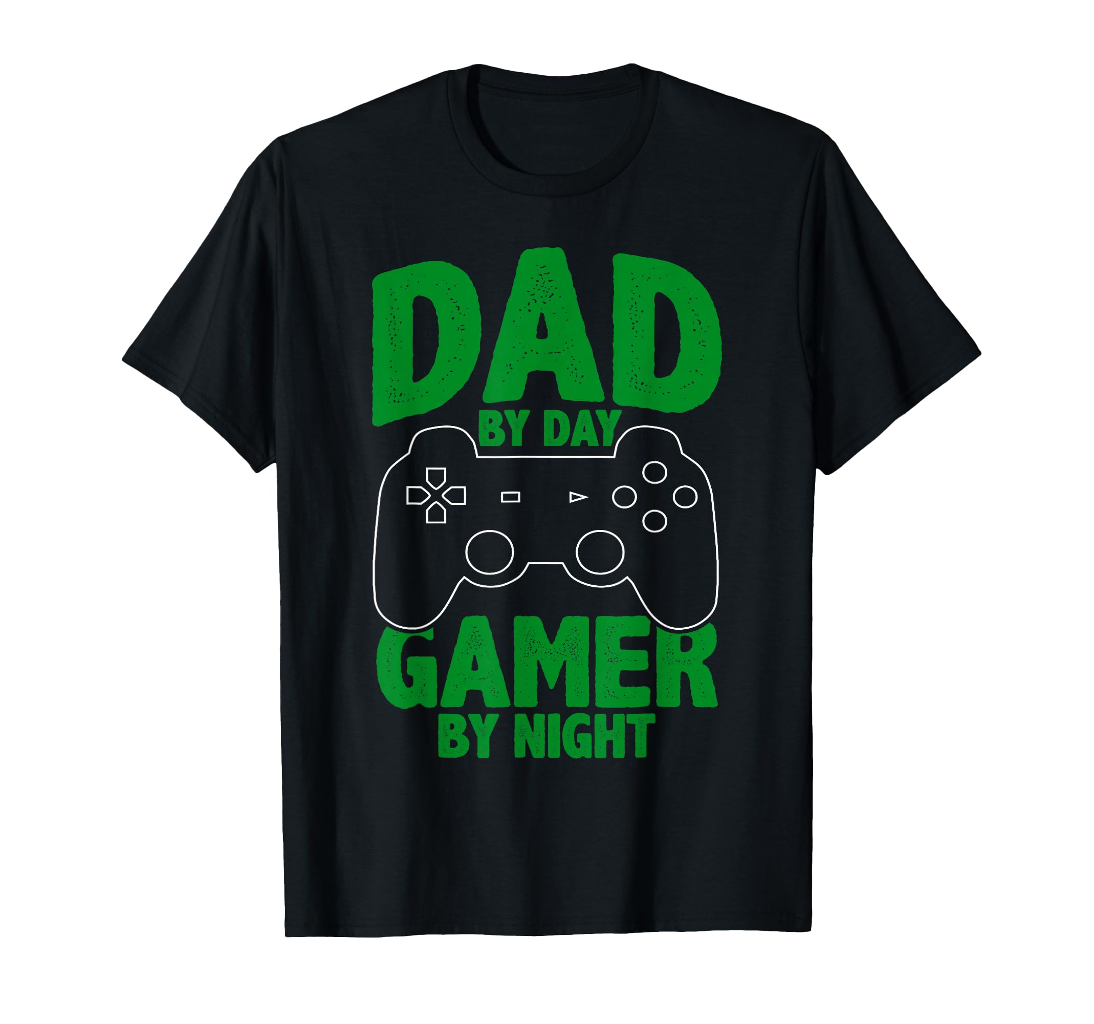 Funny Fathers Day Dad Day Gamer Night T-Shirt - Streetwear Style Men Women - T-Shirt, Sweatshirt, Hoodie