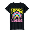 Future Librarian Bright Rainbow T-Shirt - Graphic Print Men Women - T-Shirt, Sweatshirt, Hoodie
