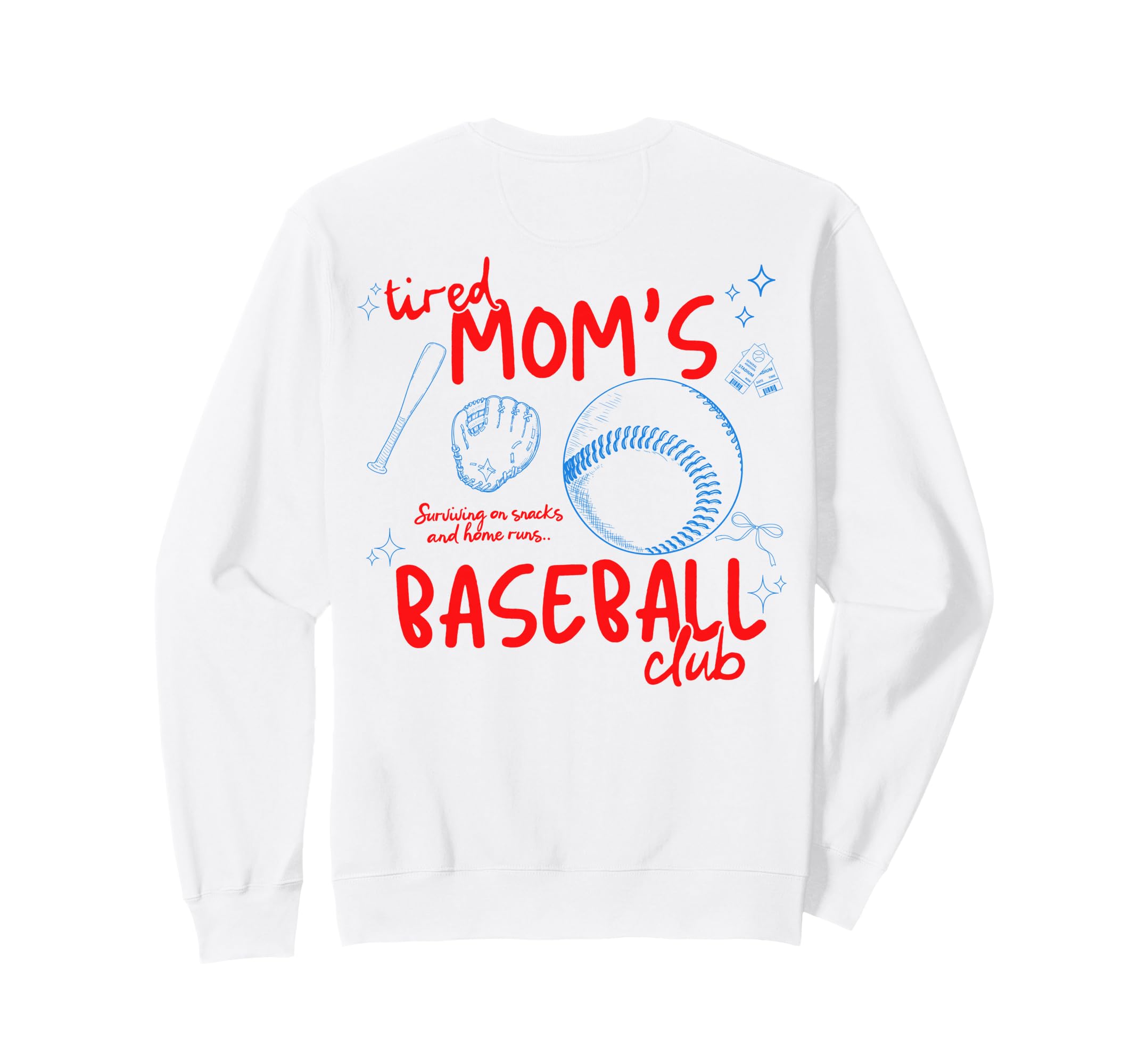 Back Tired Moms Baseball Club Sweatshirt - Graphic Print for Adults - T-Shirt, Sweatshirt, Hoodie