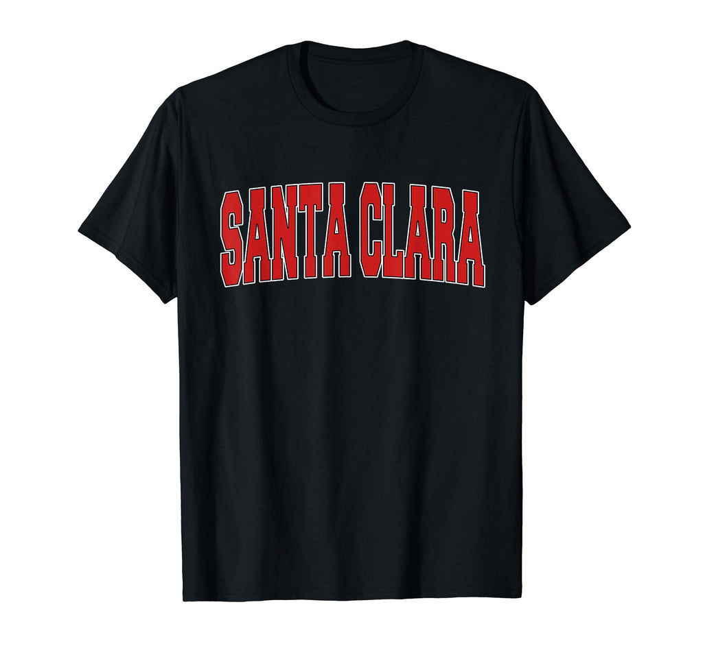 Santa Clara Ca California Varsity T-Shirt - Aesthetic Graphic for Adults - T-Shirt, Sweatshirt, Hoodie