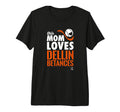Dellin Betances This Mom Loves Tri T-Shirt - Casual Everyday Wear Unisex - T-Shirt, Sweatshirt, Hoodie
