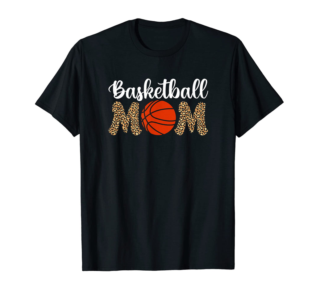 Basketball Mom Leopard Baket Mom Game T-Shirt - Novelty Apparel Men Women - T-Shirt, Sweatshirt, Hoodie