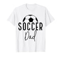 Soccer Dad Daddy Player Coach Fan T-Shirt - Aesthetic Graphic Men Women - T-Shirt, Sweatshirt, Hoodie