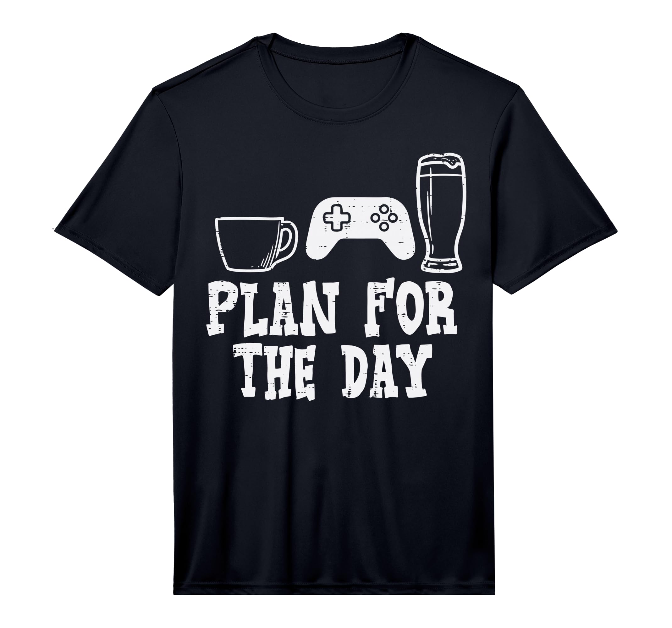 Mens Plan Day Coffee Video Game Funny T-Shirt - Novelty Apparel Men Women - T-Shirt, Sweatshirt, Hoodie