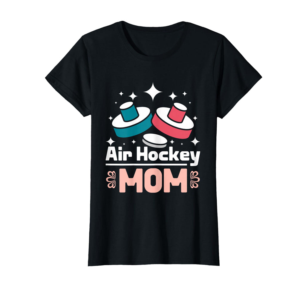 Mothers Day Air Hockey Mom Game T-Shirt - Casual Everyday Wear Unisex - T-Shirt, Sweatshirt, Hoodie