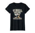 T Ball Mom Proud Baseball Parent T-Shirt - Custom Art Print for Adults - T-Shirt, Sweatshirt, Hoodie