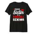 Proud Sister 2026 Senior Baseball T-Shirt - Unique Graphic Men Women - T-Shirt, Sweatshirt, Hoodie