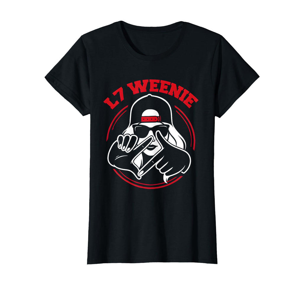 L7 Weenie Funny Baseball Loser Hand T-Shirt - Aesthetic Graphic Men Women - T-Shirt, Sweatshirt, Hoodie