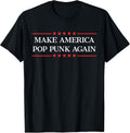 Make America Pop Punk Again - Adult & Kids T-Shirts, Sweatshirts & Hoodies apparel design preview 1