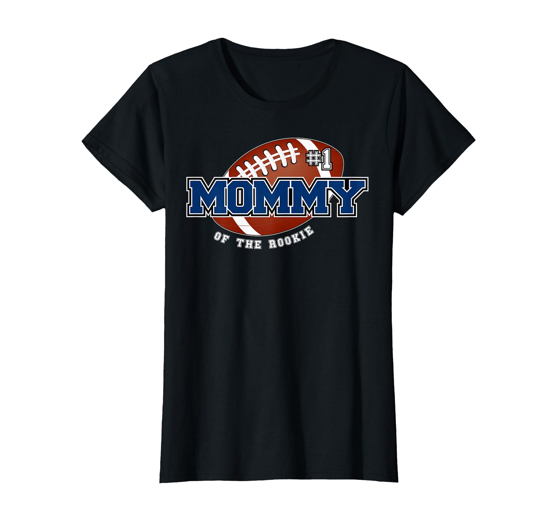 Mommy Rookie 1St Birthday Football T-Shirt - Graphic Print for Adults - T-Shirt, Sweatshirt, Hoodie